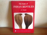 J C Daniel - the book of INDIAN REPTILES