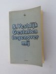 Simon Vestdijk - Gestalten  tegenover mij- persoonlijke herinneringen