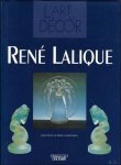 Ren  Lalique - Ren  Lalique : L'art du d cor