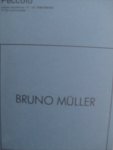 Vescova, Marisa - Bruno Müller