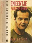 Kesey, Ken  .. Vertaling Bert Koning  en L Heebroek   .. Omslag Gerard Hadders - En eentje zag ze vliegen  .. One Flew Over The Cuckoo's Nest.