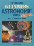 Moore, patrick - Het groot Guinness astronomieboek. Records, feiten, cijfers.