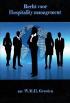 W.M.H. Grooten - Recht voor Hospitality management