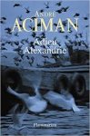 André Aciman - Adieu Alexandrie