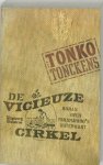 t. Tonckens - Surinaamse klassieken 4 - De vicieuze cirkel