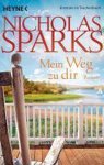 Nicholas Sparks - Mein Weg zu dir
