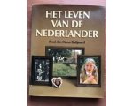 Galjaard - Leven van een nederlander Galjaard - Leven van een nederlander
