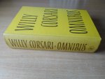 Corsari, Willy - Omnibus. Met de verhalen De man zonder uniform, de zonden van Laurian Ostar en het mysterie van de mondscheinsonate.