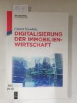 Vornholz, Günter: - Digitalisierung der Immobilienwirtschaft. Vornholz, Günter: - Digitalisierung der Immobilienwirtschaft.