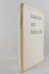 Tandy, Clifford R.V. (ed.) - Landscape and Human Life. The impact of landscape architecture upon human activities (6 foto's)