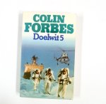 Colin Forbes - DOELWIT 5