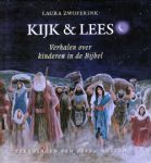Zwoferink, Laura - Kijk & Lees. Verhalen over kinderen in de Bijbel. Tekeningen van Peter Nuyten.