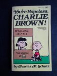Schulz, Charles M. - You’re Hopeless, Charlie Brown!