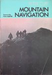 Cliff, Peter - Mountain Navigation