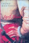 Martines, Lauro - April Blood: Florence and the Plot Against the Medici Martines, Lauro - April Blood: Florence and the Plot Against the Medici