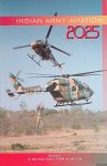 Oberoi, Vijay (edited by) - Indian Army Aviation 2025