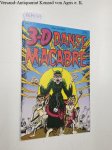Zone, Ray (Hrsg.): - 3-D Danse Macabre : The 3-D Zone Vol. 1 No. 11 : ohne 3-D Brille / without 3-D Glasses