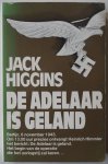 Higgins Jack - De adelaar is geland Berlijn 6 november 1943 Het begin van de operatie die het oorlogstij zal keren