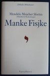 Mendele Mojcher Sforim - Manke Fisjke
