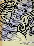 LICHTENSTEIN, Roy - Juan Antonio RAMIREZ - Roy Lichtenstein - Beginning to End. LICHTENSTEIN, Roy - Juan Antonio RAMIREZ - Roy Lichtenstein - Beginning to End.