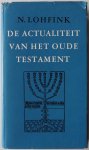Lohfink Norbert, vert. Wagemans Hans - De actualiteit van het Oude Testament