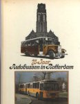 Wallast, Martin - 75 jaar autobussen in Rotterdam 1906-1981
