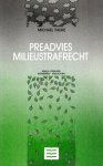 Faure, Michael. - Preadvies Milieustrafrecht.