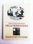 Tonia Schenk-Baumann - Nelly Bodenheim haar leven en werk-