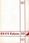  - RKVV Kolonia 50 -1921-1971