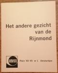 Anoniem - Het andere gezicht van de Rijnmond