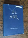 Brouwer, Dr C - De Ark