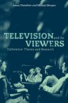 James Shanahan - Television and its Viewers