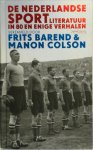 Frits Barend 108246, Manon Colson 80911 - De Nederlandse sportliteratuur in 100 en enige verhalen