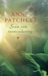 A. Patchett - Staat van verwondering - Auteur: Ann Patchett
