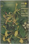 Peter Kouwenhoven - 100 Wilde Platen voor Tuin en Balkon