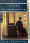 Andrew Michael Roberts (Editor) - The Novel From its Origins to the Present Day