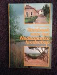 Visscher, H.A. - Reisboek voor het Nederlandse landschap. Natuur- en cultuurwaarden van tien mooie streken