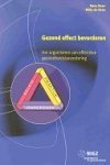 Hans Saan & Willy de Haes - Gezond effect bevorderen. Het organiseren van effectieve gezondheidsbevordering