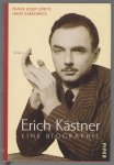 Franz Josef Görtz - Erich Kastner : eine Biographie