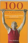 John Robbins - 100 en gezond