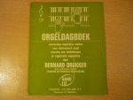 Drukker; Bernard - Orgeldagboek; eenvoudige dagelijkse studies voor orgel; voorzien van toelichtingen en registratie suggesties Drukker; Bernard - Orgeldagboek; eenvoudige dagelijkse studies voor orgel; voorzien van toelichtingen en registratie suggesties