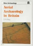 D.N. Riley - Aerial Archaeology in Britain