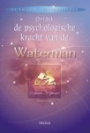 T. Moorey - Ontdek de psychologische kracht van de Waterman / De twaalf sterrenbeelden