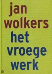 Jan Wolkers - Vroege Werk