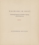 (HAARLEM) - Haarlem in hout. Eenentwintig houtgravures van Haarlem en omgeving omstreeks het jaar 1909.