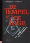Baigent, Leigh - De tempel en de loge, van tempelridders tot vrijmetselarij