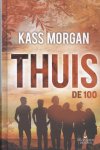 Kass Morgan - De 100  -   Thuis