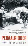 PETER WINNEN - Pedaalridder -De beste verhalen