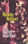 Malachy Maccourt & Michael Eenhoorn - De halve waarheid