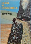 Unknown - Le rail au Congo Belge  - Tome 1: 1890-1920